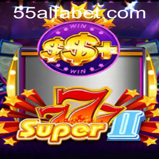 Descubra o Excitante Mundo de Super777II