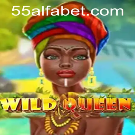 WildQueen: A Nova Sensação dos Jogos com 55alfa.com